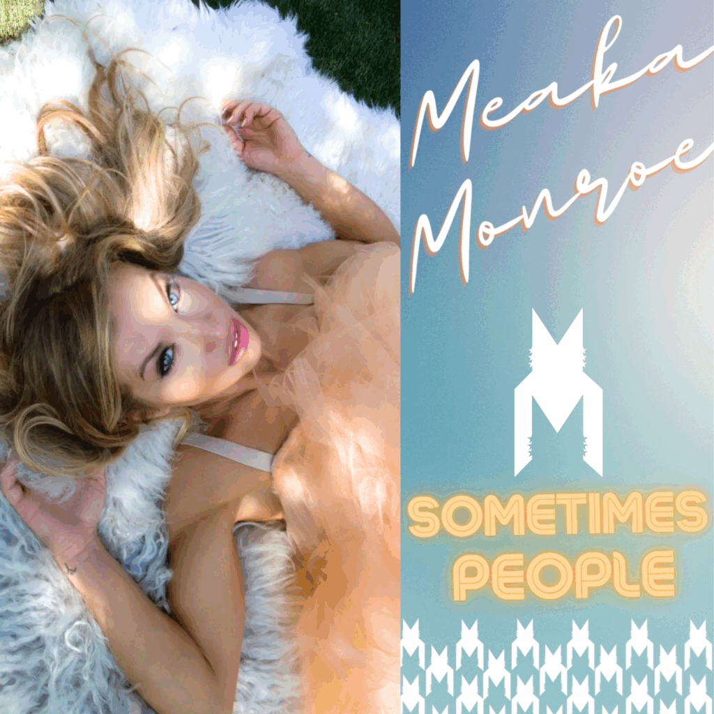 TO SHOWCASE THE LATEST SINGLE FROM MEAKA MONROE